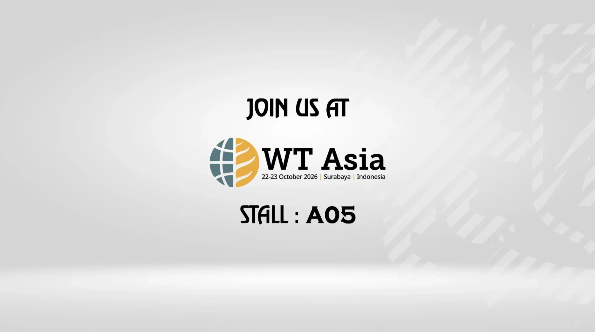 Join us at WT Asia, 22–23 October 2026, Surabaya, Indonesia — stall A05